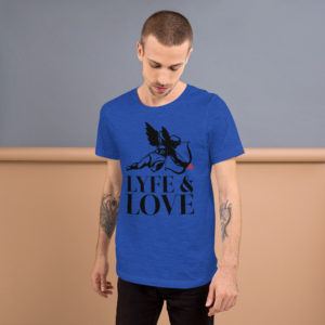 LYFE & LOVE (d.3) Short-Sleeve Unisex T-Shirt