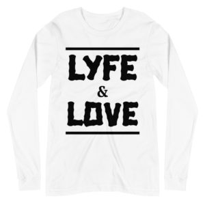 lYFE & LOVE (b.2) Unisex Long Sleeve Tee