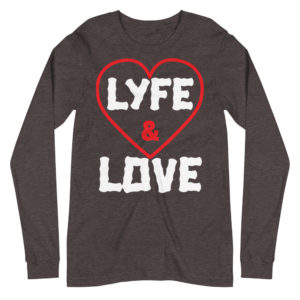 LYFE & LOVE (a.8) Unisex Long Sleeve Tee