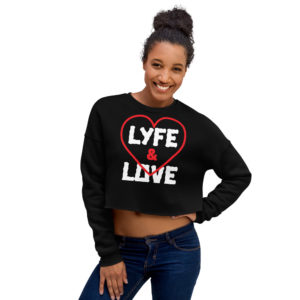 LYFE & LOVE (c.4) Crop Sweatshirt