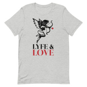 Lyfe & Love (a.4) Short-Sleeve Unisex T-Shirt